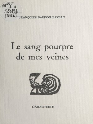 cover image of Le sang pourpre de mes veines